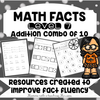 Preview of Math Facts Level 7 Fact Fluency Addition Combinations of 10 facts
