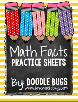 Preview of Math Facts Practice Sheets -  250+ Pages of Printables