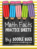 Math Facts Practice Sheets -  250+ Pages of Printables