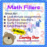 Math Fillers Package -  Worksheets for early finishers, no