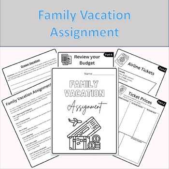 Preview of Math Financial Literacy Family Vacation Assignment- Grade 4 and Grade 5 