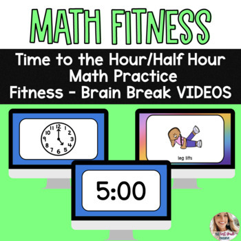 Preview of Math Fitness Telling Time to the Hour and Half Hour Practice Videos