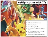 Math Fluency Game Multiplication with 7's Pokemon Theme