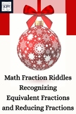 Math Fraction Riddles Recognizing Equivalent Fractions and