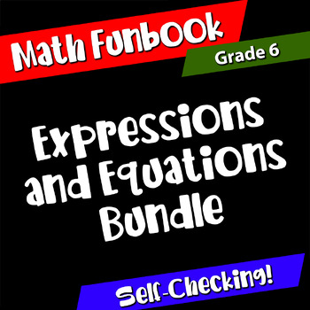 Preview of Math Funbook Grade 6 CCSS EE Expressions and Equations Bundle
