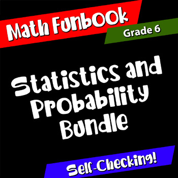 Preview of Math Funbook Grade 6 CCSS SP Statistics and Probability Bundle