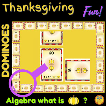 Preview of Math Games Equations -  DOMINOES Games - Algebra Fun for Thanksgiving