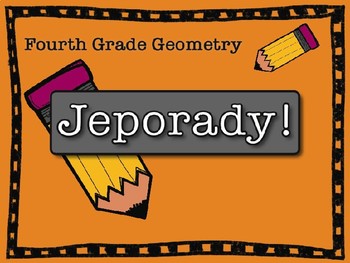 Preview of Math Geometry Jeporady Fourth Grade Review Test Prep Game