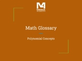 Math Glossary: Polynomial Concepts