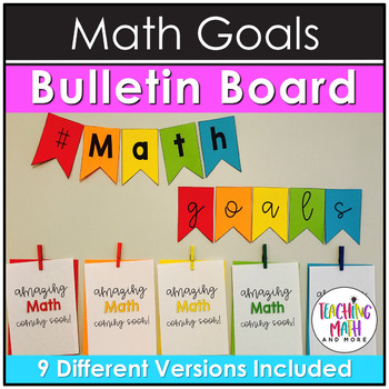 Math Goals Bulletin Board by Teaching Math and More | TPT