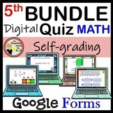 Preview of Math Google Forms Bundle 5th Grade Math Digital Assessments 75+ Digital Centers
