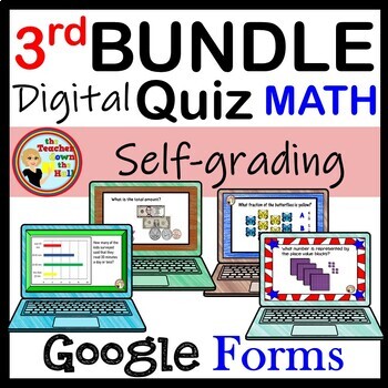 Preview of Math Google Forms Quizzes 3rd  Grade Bundle Digital Math Activities Math Centers