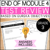 Math Grade 3 End of Module 4 Test Review - Aligned with Eu