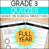 Math Grade 3 Module 1-7 Quizzes - FULL YEAR - based on Eur