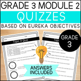 Math Grade 3 Module 2 Quiz - Math Quizzes - based on Eurek