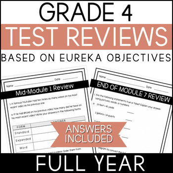 Preview of Math Grade 4 Test Reviews - Modules 1 to 7 - Based on Eureka (EngageNY)