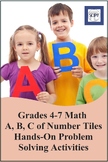 Grades 4-7 Math  A, B, C of Number Tiles Hands-On Problem 