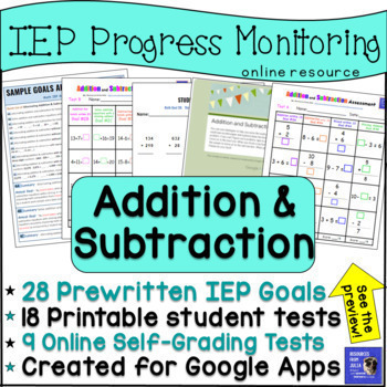 Preview of Math IEP Goals and Assessment Addition and Subtraction Grade 1, Grade 2, Grade 3