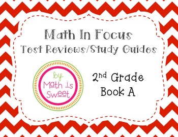 Preview of Math In Focus-2nd Grade-Test Reviews Book A (Chapters 1-9+BOY+Mid Year) BUNDLE!