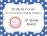 Math In Focus - 4th Grade -Test Reviews for Book B (Chapte