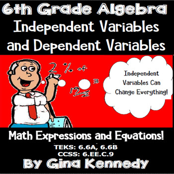Preview of 6th Grade Algebra Independent & Dependent Variables Unit