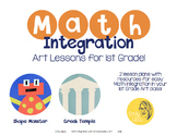 Math Integration Lessons for Visual Art- First Grade