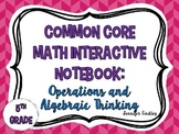 Math Interactive Notebook {Operations and Algebraic Thinking}
