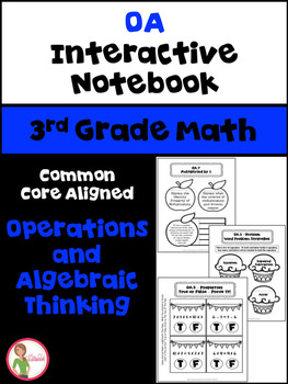 Preview of Math Interactive Notebook: 3rd Grade OA - (Operations/Algebra) - Common Core