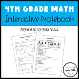 Math Interactive Notebook - 4th Grade Math SOL Review - Re