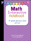 Math Interactive Notebook 4th grade edition January-June