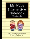 Math Interactive Notebook: 5th Grade Edition CCSS and SOL Aligned