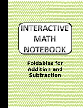 Preview of Math Interactive Notebook - Addition/Subtraction/Estimation TEKS ALIGNED