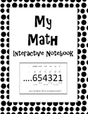 Math Interactive Notebook Whole Number & Decimal Place Value
