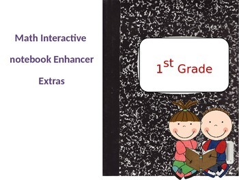 Preview of Math Interactive Notebook enhancer, 1st grade Extras (Editable)