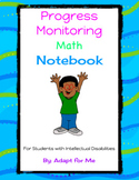 Progress Monitoring Math Notebook for Students with Intell