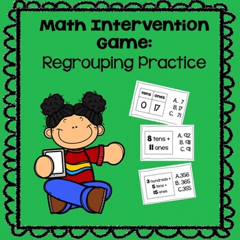 Preview of Math Intervention Game--Regrouping Practice
