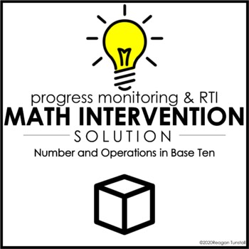 Preview of Math Intervention Solution: Number & Operations in Base Ten Progress Monitoring