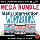 Math Intervention Workbooks BUNDLE K-8th