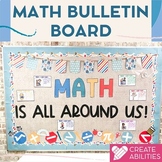 Math Is All Around Us Bulletin Board