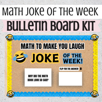 Preview of Math Joke of the Week | Math Classroom Bulletin Board Kit Decor | Math Jokes