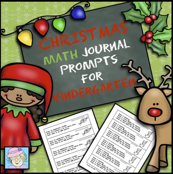 Preview of Holiday Math Journal Prompts for Kindergarten Christmas
