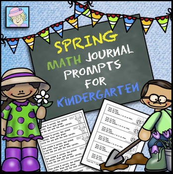 Preview of Kindergarten Math Journal Prompts Spring | Math Journal Prompts Kindergarten