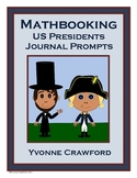Math Journal Prompts with Presidents 2nd and 3rd Grade | M