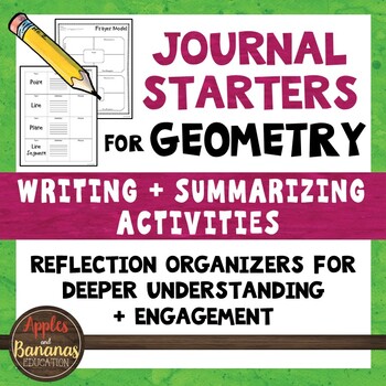 Preview of Geometry Math Journal Starters: Writing/Summarizing Graphic Organizers