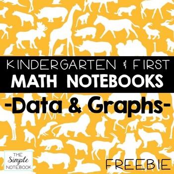 Preview of Math Notebooks: K-1 Data & Graphs