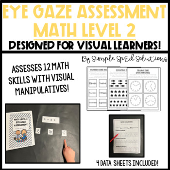 Preview of Math Eye Gaze Assessment LEVEL 2 for Special Education + Data and Visual Icons