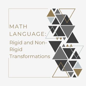 Preview of Math Language:  Rigid and Non-Rigid Transformations