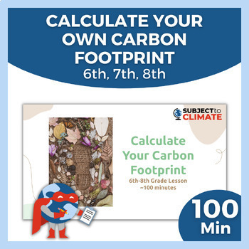 Preview of Math Lesson | Carbon Footprint Calculator for Students