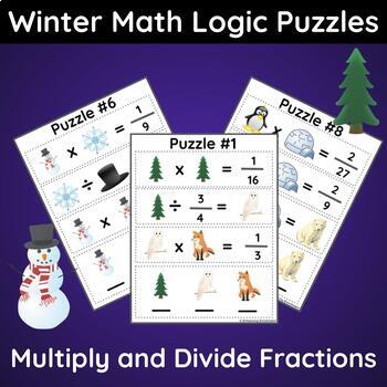 Preview of Winter Math Logic Puzzles: Multiply and Divide Fraction Problems, Brain Teasers