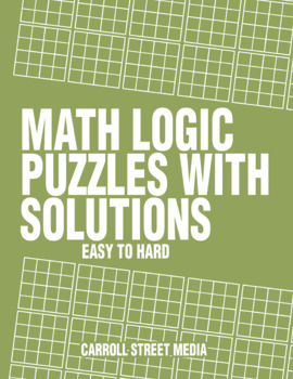 Preview of Math Logic Puzzles With Solutions: Printable Easy To Hard Sudoku No Prep